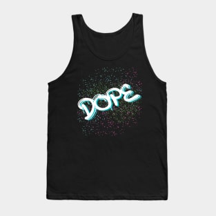 90's Dope Tank Top